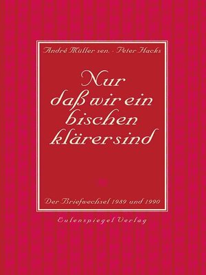 cover image of Nur daß wir ein bischen klärer sind